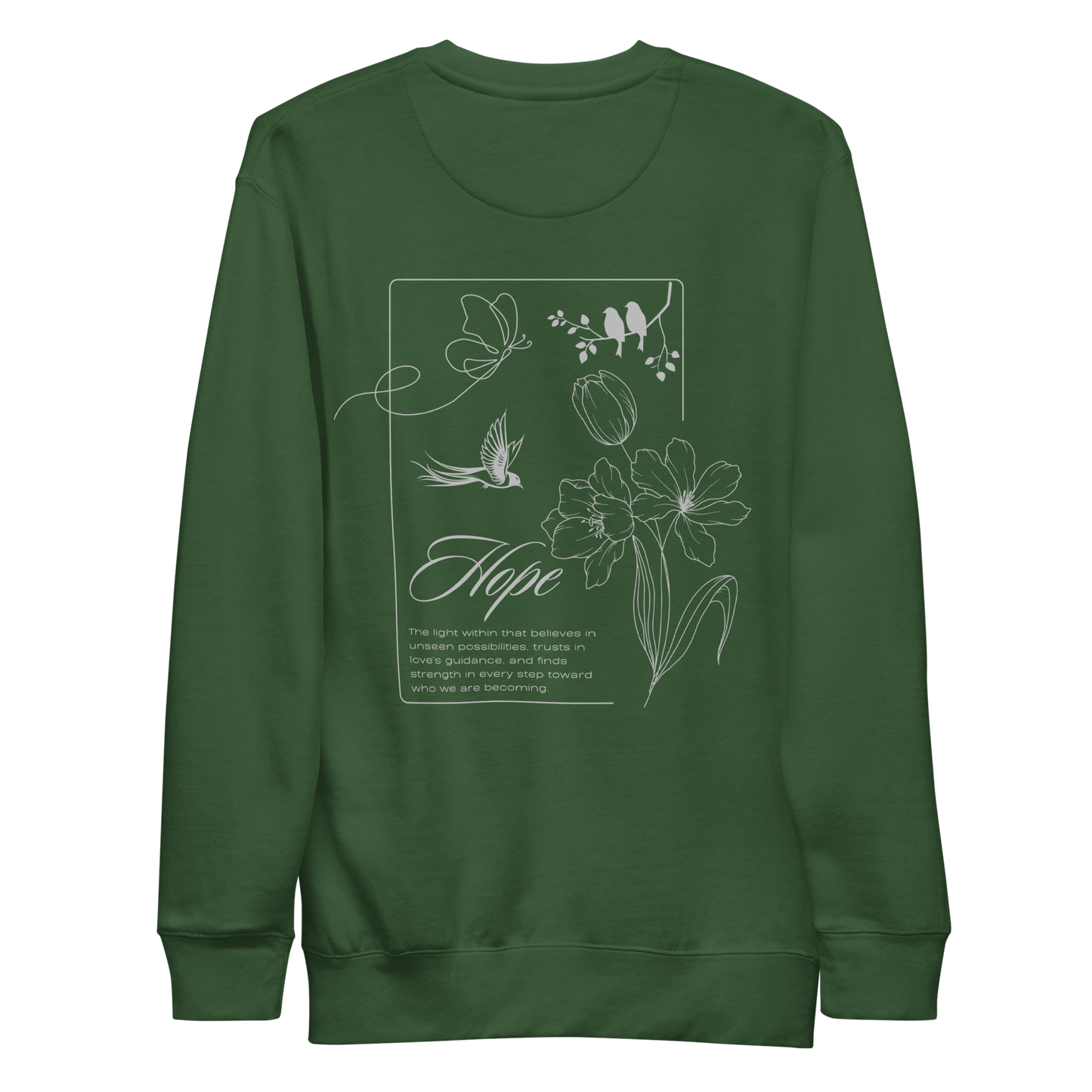 Hope- Premium Sweatshirt